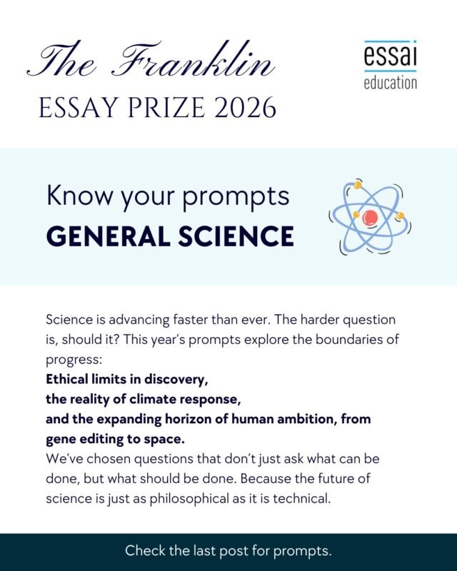 This year's General Science prompts explore the boundaries of progress: ethical limits in discovery, the reality of climate response, and the expanding horizon of human ambition.

Because the future of science is just as philosophical as it is technical.

Which prompt will you choose?

Submissions close June 15, 2026.

#FranklinEssayPrize #GeneralScience #KnowYourPrompts