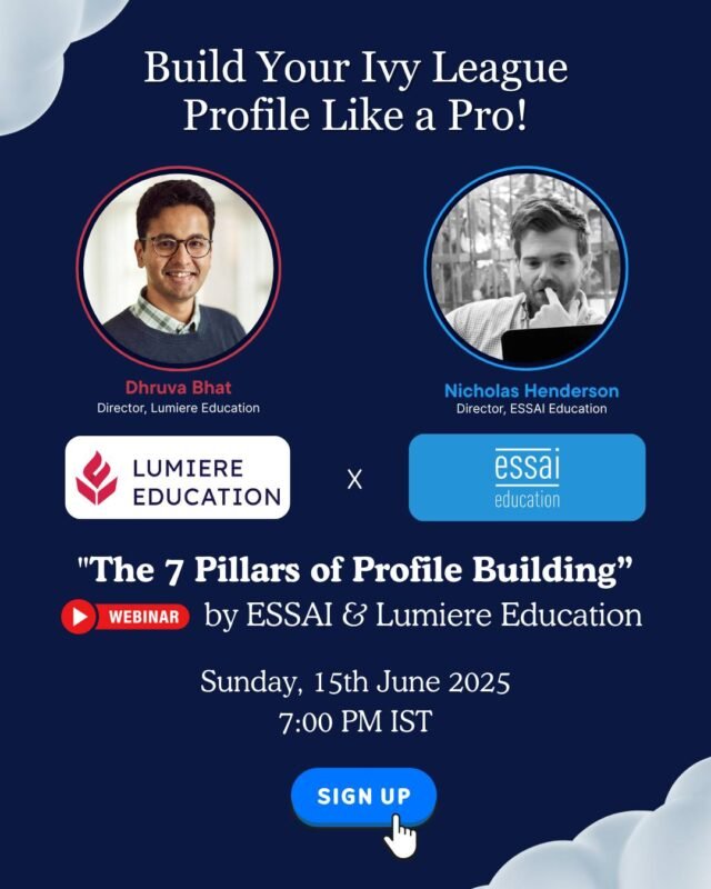 Happening today!

Join Harvard & Oxford alums at 7:00 PM IST for a FREE webinar revealing the 7 pillars of profile building that got over 600 students accepted.

Learn how to craft a compelling narrative, beyond grades and test scores.
Perfect for Grades 8-12 students, parents, and educators seeking Ivy League insights.

📅 Date: 15th June 2025
🕖 Time: 7:00 PM IST
💻 Format: Online via Zoom
💸 Cost: Free for all participants
🔗 Register Now: https://us06web.zoom.us/meeting/register/3v4wrotUSeSCn4rc72bFmg

#IvyLeagueAdmissions #CollegeProfileBuilding #EssaiEducation #LumiereEducation