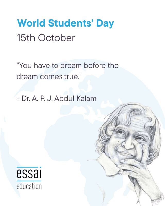 Every year on October 15th, the world marks the birth anniversary of Dr. A.P.J. Abdul Kalam, a scientist, President, and above all, a lifelong advocate for education and student potential. "You have to dream before the dream comes true," he said, and it's a line that captures something we see play out with every student we work with: the dream almost always comes before the strategy, the essay, the portfolio, or the acceptance letter.

World Students' Day isn't about grades or rankings. It's a reminder that every applicant behind every application is a young person figuring out who they want to become, and that the process, however stressful it feels in the moment, exists to help them get there with clarity rather than chaos.

To every student mid-application right now: the work is hard, but it's building toward something real. Keep going.

Have a college application question on your mind today? Drop it in the comments or reach out; we're here to help.

#WorldStudentsDay #APJAbdulKalam #DreamBig #CollegeApplications #StudentLife #EssaiEducation #AdmissionsSeason