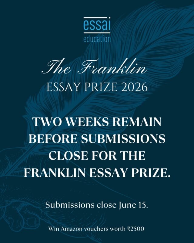 ⏳ The countdown begins. With exactly two weeks left until the Franklin Essay Prize deadline, it’s time to move from brainstorming to execution.

Great essays don't just appear fully formed. They are built through a deliberate process of reading, reflection, drafting, and rigorous revision.

This year’s prompts dive deep into the defining questions of our generation, from the ethics of AI and climate systems to economic inequality, media narratives, and emotional resilience.

We are looking for perspectives that aren't just well-written, but show independent, critical thought across these contemporary academic disciplines.

Don't wait until the final hours to rush your ideas. Use this fortnight to sharpen your arguments and polish your final draft.

🗓️ Submission Deadline: June 15, 2026, at 11:59 PM IST.

🔗 Click the link in our bio to view the prompts and submit your entry!

#FranklinEssayPrize #AcademicWriting #HighSchoolEssay #CriticalThinking #EssaiAdvising #CollegePrep #StudentResearch