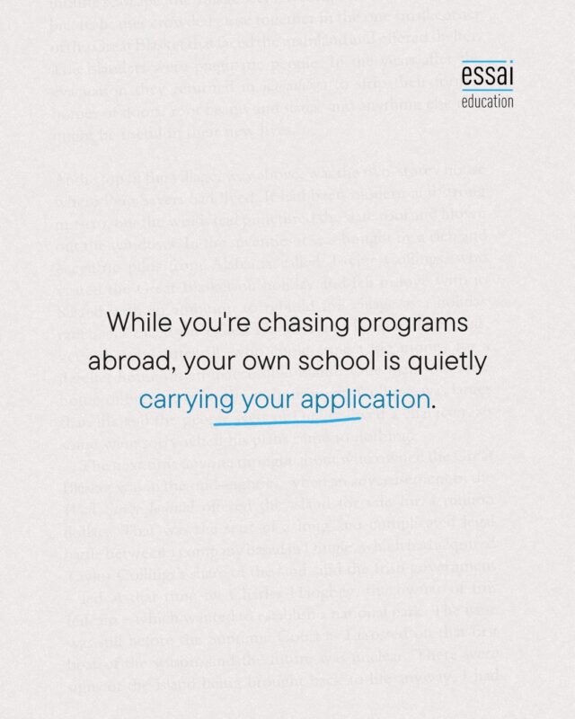 It's easy to get dazzled by programs in other countries and forget the most important campus in your application: your own.

External activities get all the attention. But look at what actually anchors a strong application. Your academic record. Your recommendation letters. The leadership you take on. How you show up in class.

The visibility you build with teachers and counsellors. Every one of those grows inside your own school, day after ordinary day.

The flashy stuff outside school can support your story. It rarely replaces the foundation built inside it. Neglecting the basics and having no competition abroad will save the application.

We help students get the fundamentals right first, then build the external profile on top of something solid.

🔗 Link in bio to build on a strong foundation.

#HighSchoolLife #CollegeAdmissions #ClassroomEngagement #SchoolLeadership #ProfileBuilding #IvyLeague #CollegeAppTips