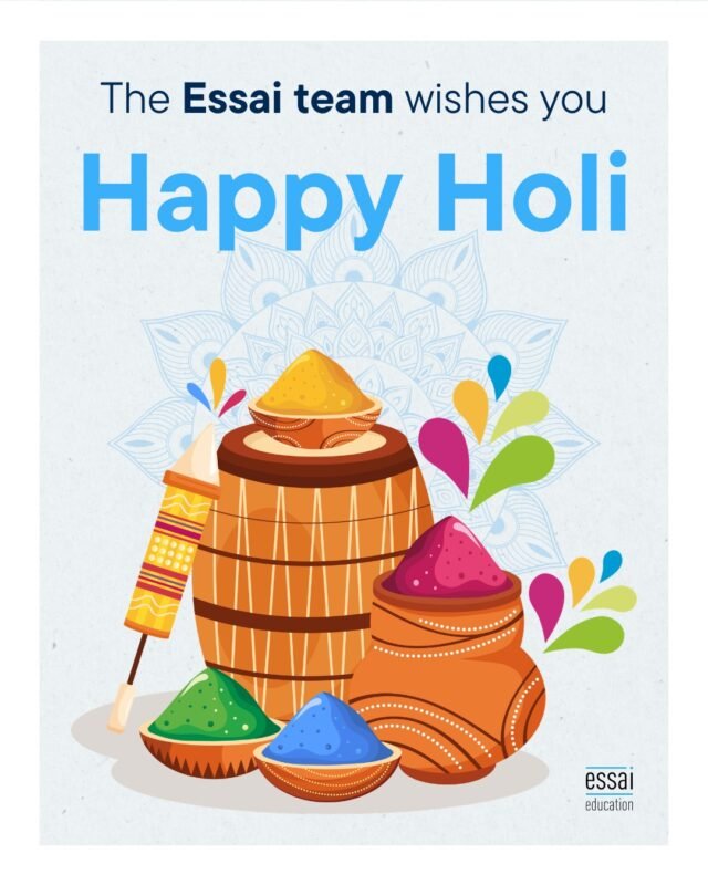 The Essai team wishes you a warm and joyful Happy Holi.

As a festival that celebrates new beginnings, Holi is a reminder that growth comes with clarity, balance, and intention.

We wish students and families a colorful season filled with confidence, learning, and meaningful progress in their academic journeys.

#HappyHoli #FestiveWishes #StudentJourney #NewBeginnings #EssaiEducation